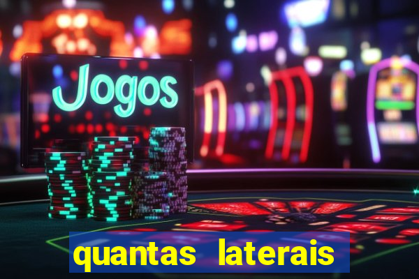 quantas laterais sai em um jogo